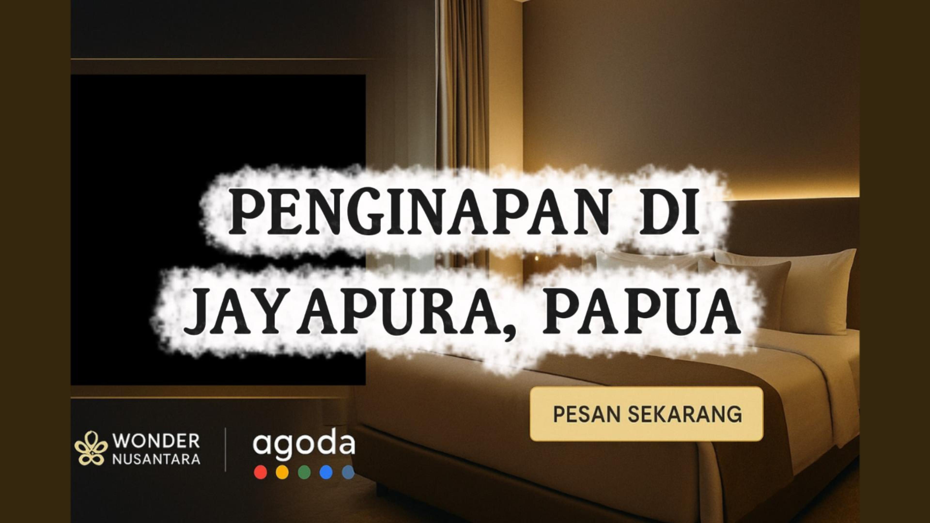 Pengalaman Homestay & Guesthouse Autentik di Jayapura