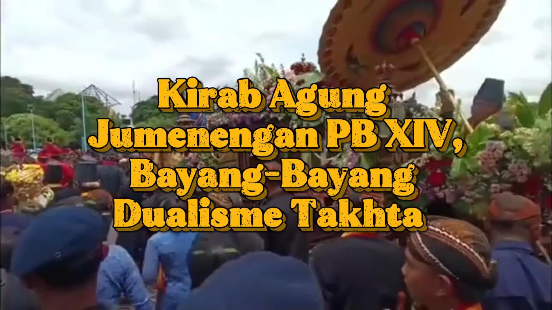 Kirab Agung Jumenengan PB XIV , Bayang-Bayang Dualisme Takhta