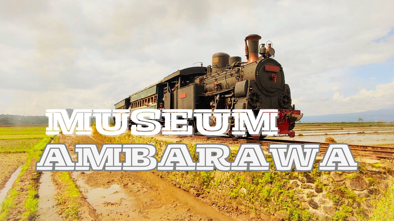 Menyusuri Jejak Waktu di Museum Ambarawa