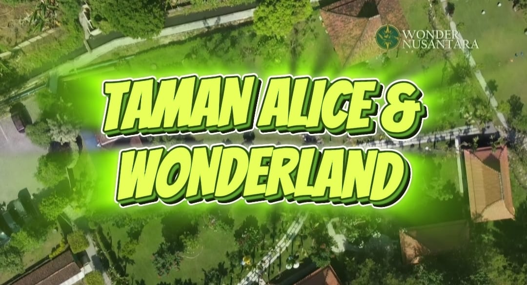 Taman Alice & Wonderland dan Resto Pinggir Sungai