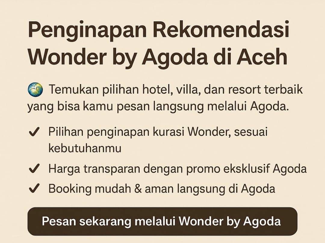 Galeri Temukan Penginapan Rekomendasi Wonder Nusantara di Aceh